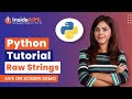 Python Tips For Beginners | How To use Raw Strings In Python?