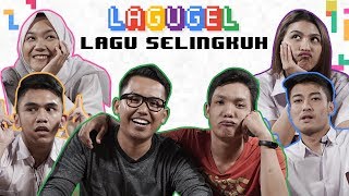 LAGUGEL LAGU SELINGKUH - Mentari Novel, Alya Zuraya, Maulana, Adhe Tora, Kevin, Lutfi