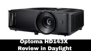 Optoma HD143X Projector Review - Daylight Midrange DLP 1080P Gaming Movie Projector