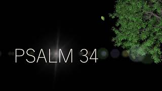 PSALM 34 / Unter Gottes Schutz und Leitung