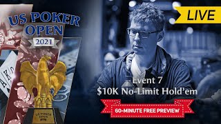 U.S. Poker Open 2021 | Event #7 $10,000 No Limit Hold'em Final Table