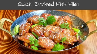 Quick Braised Fish Filet  The recipe that makes you wish for fish everyday!