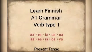 Finnish Grammar Verbityyppi 1