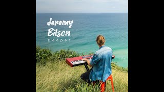 Jeremy Bilson - Deeper [Music Video]