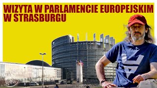 Wizyta w Parlamencie Europejskim w Strasburgu