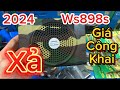 Xả hết kho loa bẫy chim ws898s / báo giá công khai trong video / LH: 0868666090