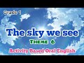 Theme6| The sky we see | ABOE | Grade1 English @ourhappyclassroom5743 #grade1 #english