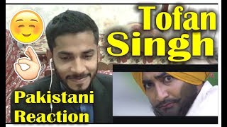 Pakistani Reaction on Tofan Singh Trailer - Ranjit Bawa : Latest Punjabi movie