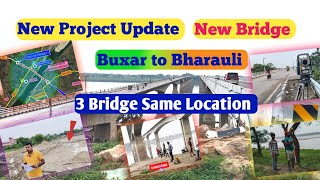 Buxar to Bharauli New Road Project #uttarpradesh #bihar #New project Bihar.