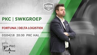 3e Play-off: PKC/SWKGroep - Fortuna/Delta Logistiek (03-04-2018)