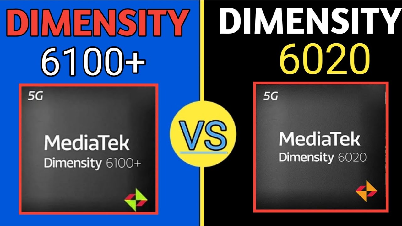 MEDIATEK DIMENSITY 6100+ VS DIMENSITY 6020 - YouTube