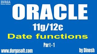 Oracle || Date functions Part-1 by dinesh