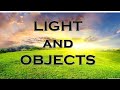 Light and Objects