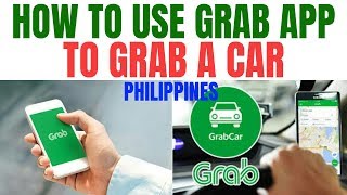 TAGALOG - HOW TO USE GRAB APP TO BOOK A CAR | GRAB APP REVIEW