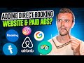 Direct Bookings & Paid Ads for Airbnb (Are they worth it?)