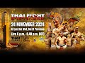 [🔴 LIVE] THAI FIGHT Ajarn Tom | 24 November 2024