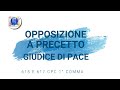 Opposizione a Precetto Giudice di Pace