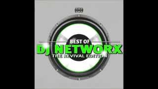 Best Of Dj Networx - The Revival Edition CD1 Mixed By Patrick Bunton