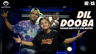 Dil Dooba - Tushar Shetty Dance Choreography | Urban Monkey India X IDALS X NME Graffiti