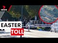 Deadly police chase takes tragic turn to Easter Weekend | 7 News Australia