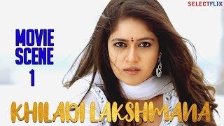 Movie Scene 1 - Khiladi Lakshmana (Lakshmana) - Hindi Dubbed Movie | Anup Revanna | Meghna Raj