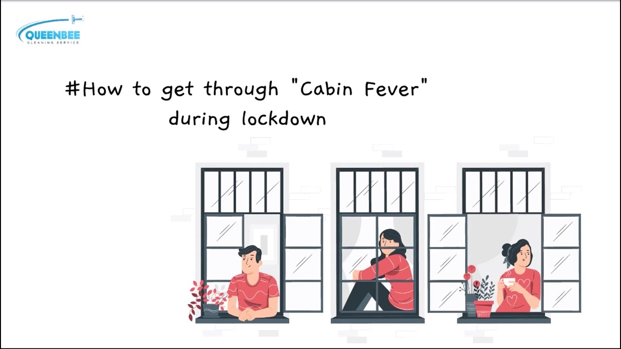 [Tool & Tips] How To Get Through "Cabin Fever" During Lockdown - YouTube