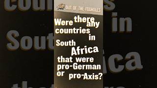 Were there any countries in South Africa that were pro-German or pro-Axis? #ww2 #shorts