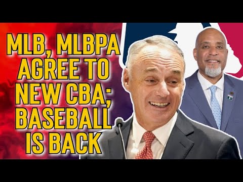 MLB And MLBPA Agree To New CBA; Baseball Is Back! The MLB Lockout Is ...