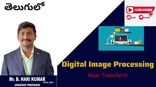 Haar transform in Digital image processing #imageprocessing #digitalimageprocessing #intelugu