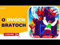 hq ✌ o dvoch bratoch │ audio rozprávka opus