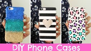 DIY Phone Cases | Three Designs Cute \u0026 Easy!