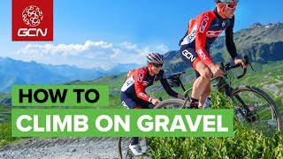 How To Climb On Gravel | Tips To Nail Technical Off Road Climbs