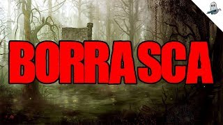 The Entire Borrasca Story (Scary Story Reupload)