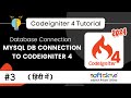 #3 Codeigniter 4 | MySQL Database Connection | Softclove Infotech