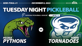 AZ PBL: Peoria Pythons vs Tempe Tornadoes (Tue Dec 5, Season 2, Semi-Finals Round 1)