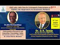 OREF India Web-class for Orthopaedic Postgraduates on OrthoTV – An Approach to a Scoliosis patient