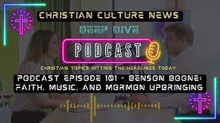 Podcast Episode 101 - Benson Boone: Music, Mormon Roots & Rising Stardom | A Story of Faith & Fame