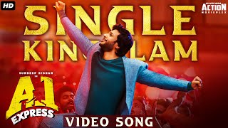 Single Kingulam Full Video Song Hindi 2021 | A1 Express Movie | Sundeep Kishan, Lavanya Tripathi