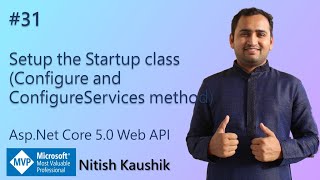 Setup the Startup class (Configure and ConfigureServices method) | ASP.NET Core 5.0 Web API tutorial
