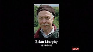 Brian Murphy passes away (1932 - 2025) (UK) - UK News - 4/Feb/2025