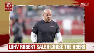 49ers Talk: Why Saleh chooses to return as San Francisco DC