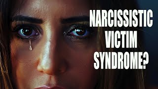 Narcissistic Victim Syndrome| 20 Signs YOU Have This #narcissism