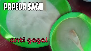 PAPEDA SAGU || CARA SIRAM PAPEDA SAGU