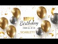 Scarlett Happy Birthday Song – Happy Birthday To You