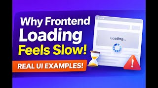 Loading Sequence of Frontend Explained — Real UI Examples