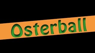 Osterball 2016 Lamprechtshausen Aftermovie