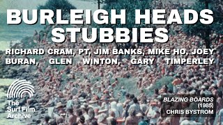 Burleigh Heads Has It All – Stubbies (1985)