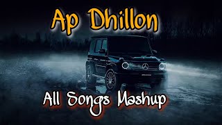AP Dhillon Best Mashup Songs  | Jukebox | Ap Dhillon Playlist || Ap Dhillon.