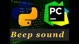 ►►Playing Beep Sound In PYTHON.♫♫