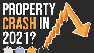 UK Property Market 2021... Is a Property Crash Coming?